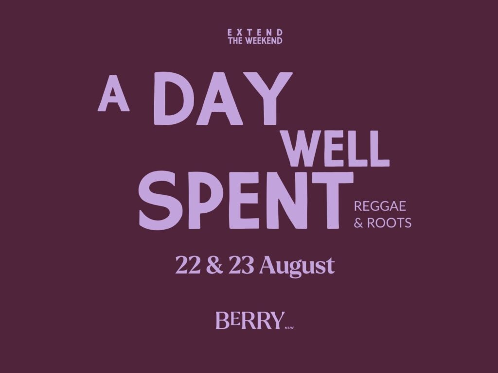 A Day Well Spent – Reggae & Roots